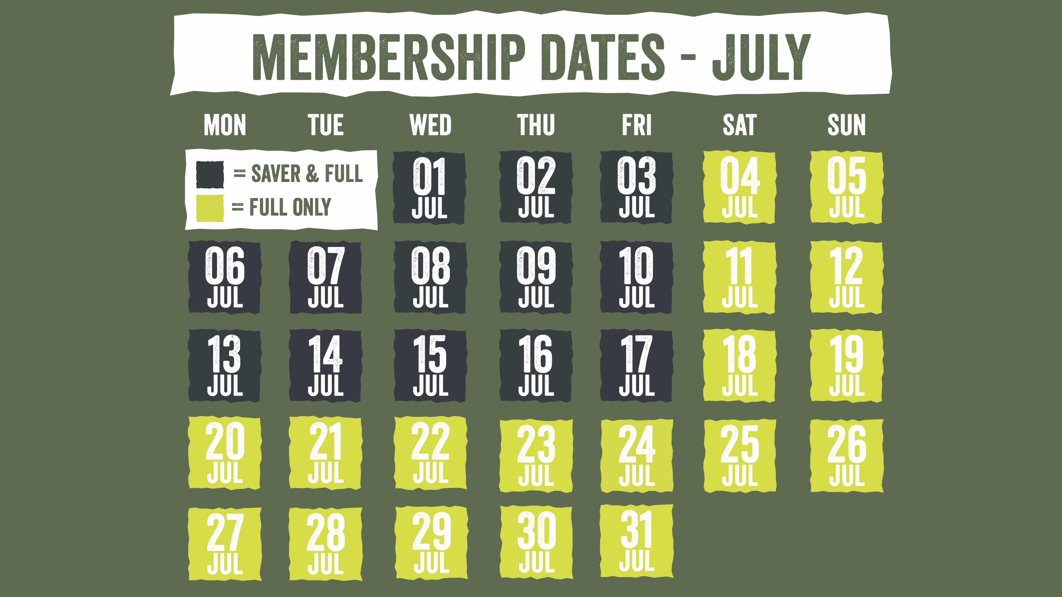 July Membership Dates 2026 20
